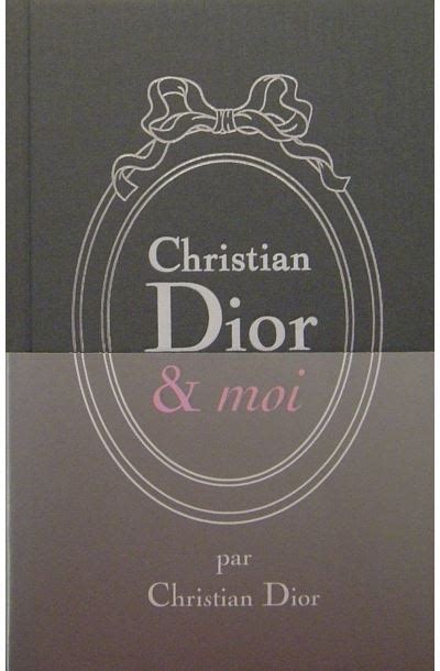 dior et moi livre|Christian Dior et moi 2011 .